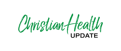 Christian Health Update